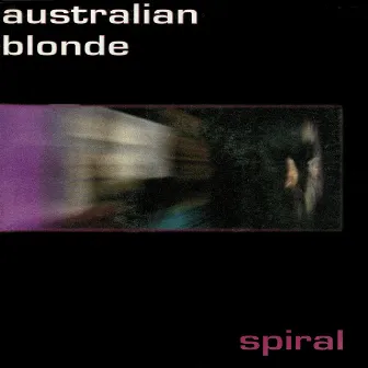 Spiral by Australian Blonde