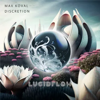 Discretion by Max Koval