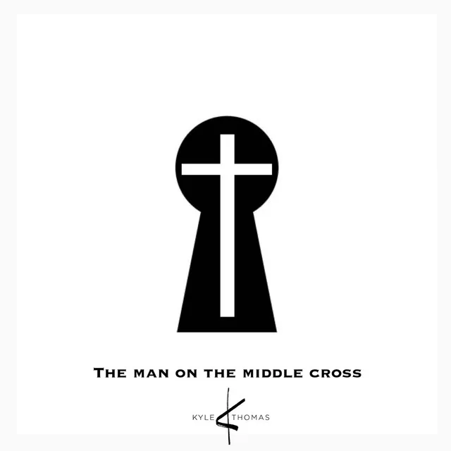 The Man on the Middle Cross