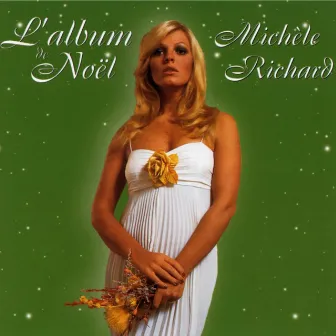 L'album de Noël by Michèle Richard