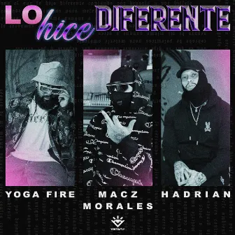 Lo Hice Diferente by Yoga Fire