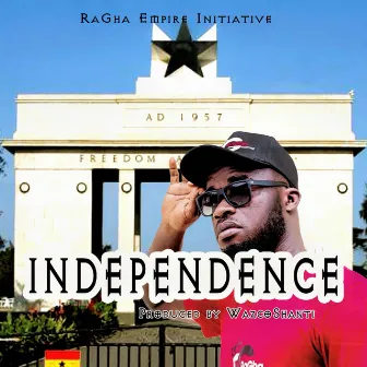 Independence by Ratty Ghana