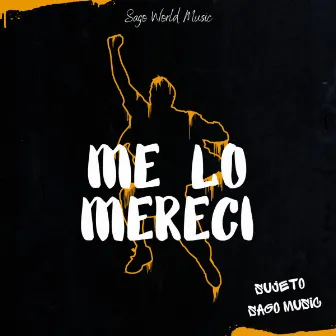 Me lo Mereci by Sago Music