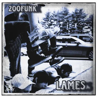 Lames by 200 Funk