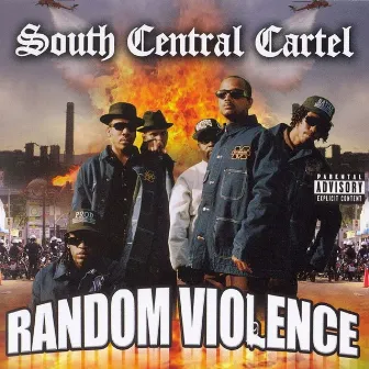 Random Violence by South Central Cartel