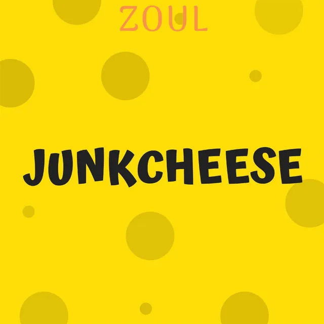 JUNKCHEESE