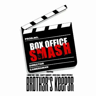 Box Office Smash by Brother's Keeper