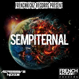 Sempiternal by Agressive Noize