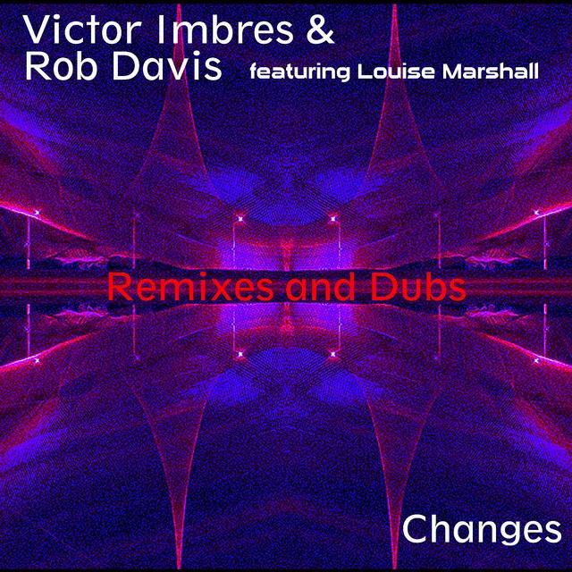 Changes (feat. Louise Marshall) - Rise Mix