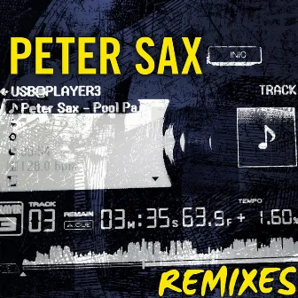 Remixes by Peter Sax