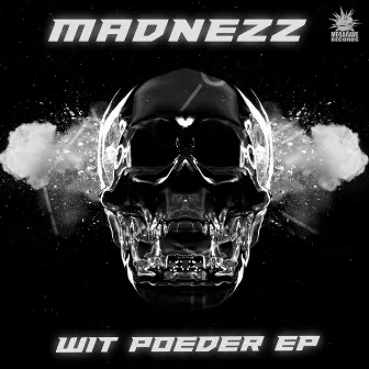 Witte Poeder EP by Madnezz