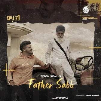 Father Sabb by Tyson Sidhu