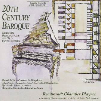 Falla, M.: Concerto / Carter, E.: Sonata / Argento, D.: 6 Elizabethan Songs by Rembrandt Chamber Players