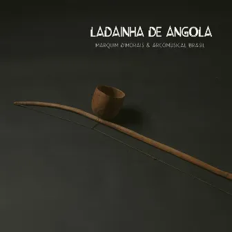 Ladainha de Angola by Arcomusical Brasil