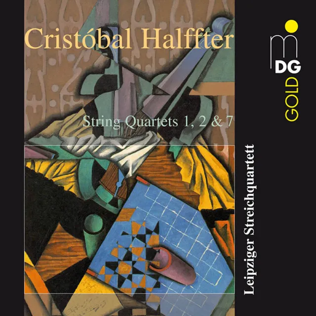 Halffter: String Quartets 1, 2 & 7