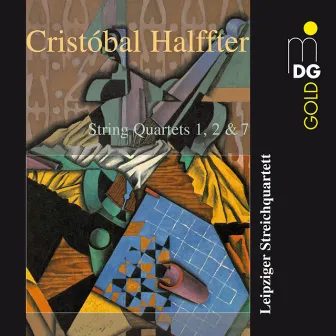 Halffter: String Quartets 1, 2 & 7 by Cristóbal Halffter