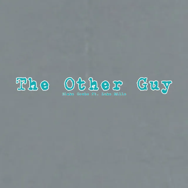 The Other Guy