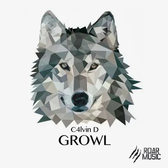 Growl by C4lvin D