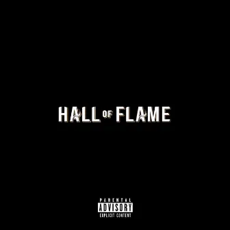 Hall of Flame by Heir Ceezr