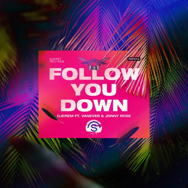 Follow You Down - Remix