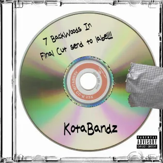 7 BackWoods In by KotaBandz