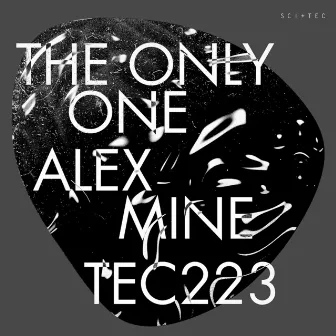 The Only One by Alex Mine