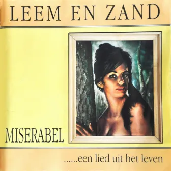 Leem en Zand (Een Lied uit het Leven) by Miserabel