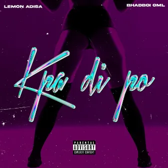 Kpa Di Po by Lemon Adisa