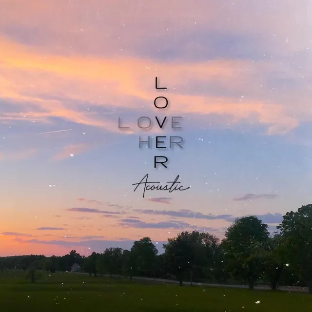 Lover - Acoustic