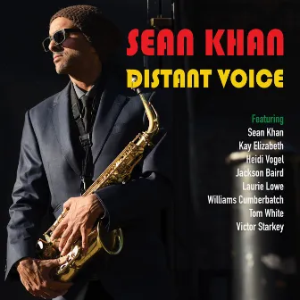 Distant Voice by Sean Khan