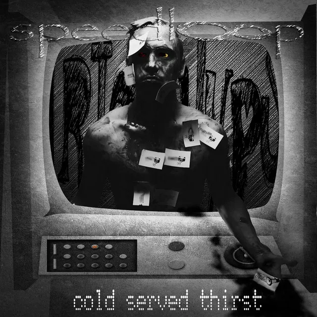 Cold Served Thirst