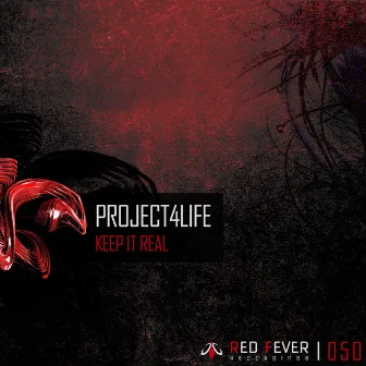 Keep It Real by Project4life