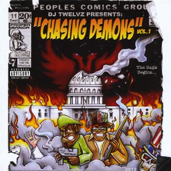 Chasing Demons, Vol. 1 by DJ Twelvz