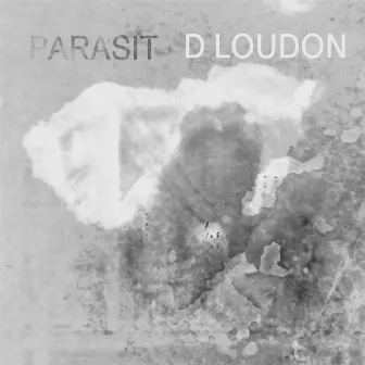 Parasit by D Loudon