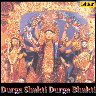 Durga Shakti Durga Bhakti by Sonali Vajpai