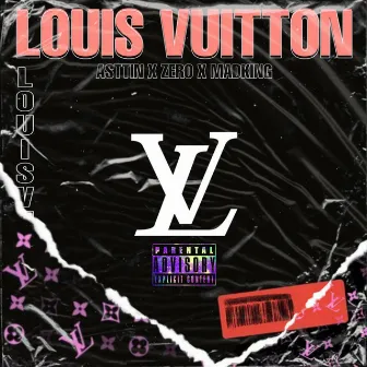 Louis Vuitton by Asttin