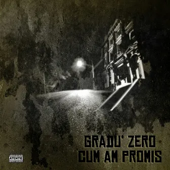 Cum am promis by Gradu' Zero