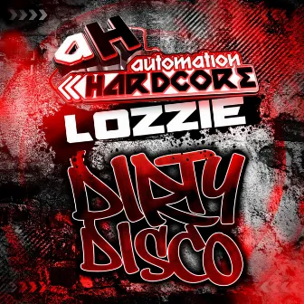 Dirty Disco by Lozzie