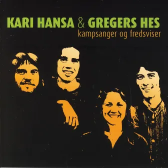 Kampsanger Og Fredsviser by Gregers Hes