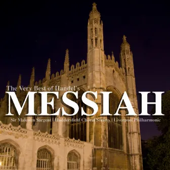 The Very Best of Handel's Messiah by The Liverpool Philharmonic Orchestra