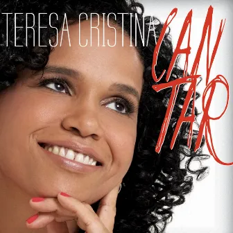 Cantar (Best Of) by Teresa Cristina