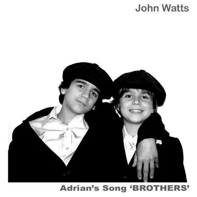 Adrian's Song 'Brothers'