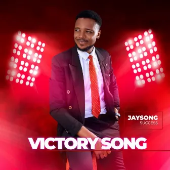 Victory Song by Jaysong Success