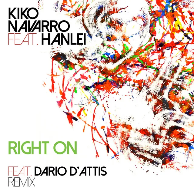 Right On - Dario D'attis Remix