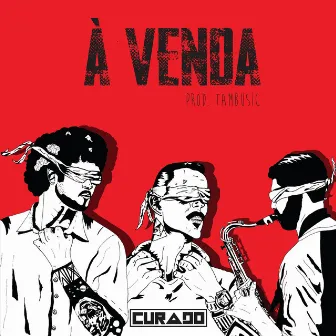 À Venda by Curado