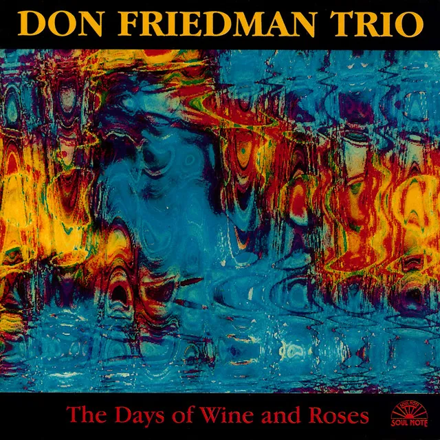 Don Friedman Trio