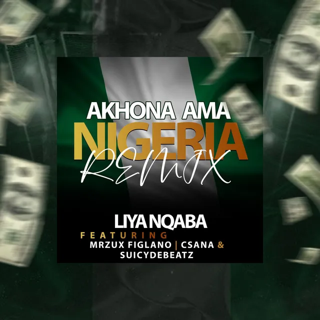 Akhona Ama Nigeria - Remix