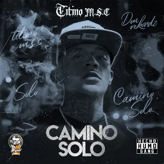 Camino Solo by Titino MSC