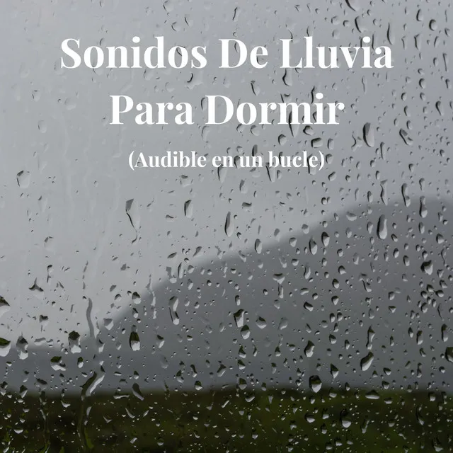 Sonidos de Lluvia para Dormir