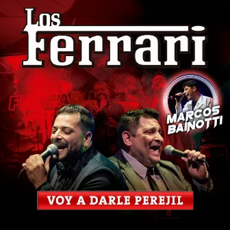 Voy a Darle Perejil by Marcos Bainotti